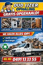 Wij halen alles op van oud ijzer bel ons 0491133355, Ophalen