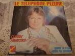 disque vinyl 45 tours Claude François ‎ Le Téléphone Pleure, 1960 tot 1980, Ophalen of Verzenden, Zo goed als nieuw