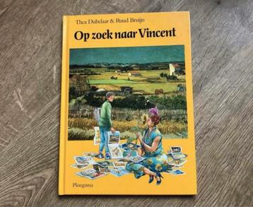 Op zoek naar Vincent Van Gogh - Thea Dubelaar beschikbaar voor biedingen