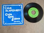 Cam. Blanckaert ‎– Celle Que J'aime / Estrellitta, Ophalen of Verzenden, Zo goed als nieuw, Single