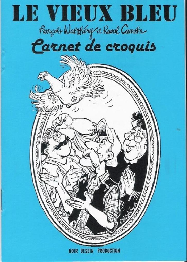 Le vieux bleu - Carnet de croquis (100 exemplaires), Boeken, Stripverhalen, Nieuw, Eén stripboek, Ophalen of Verzenden