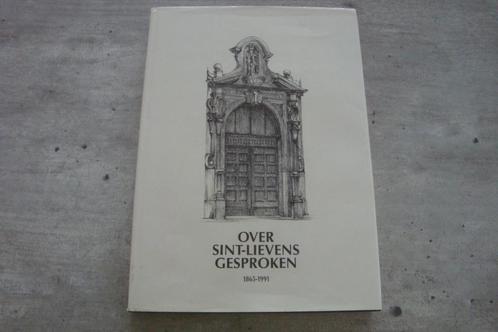 OVER SINT-LIEVENS GESPROKEN 1865-1991, Boeken, Geschiedenis | Stad en Regio, Gelezen, Ophalen of Verzenden