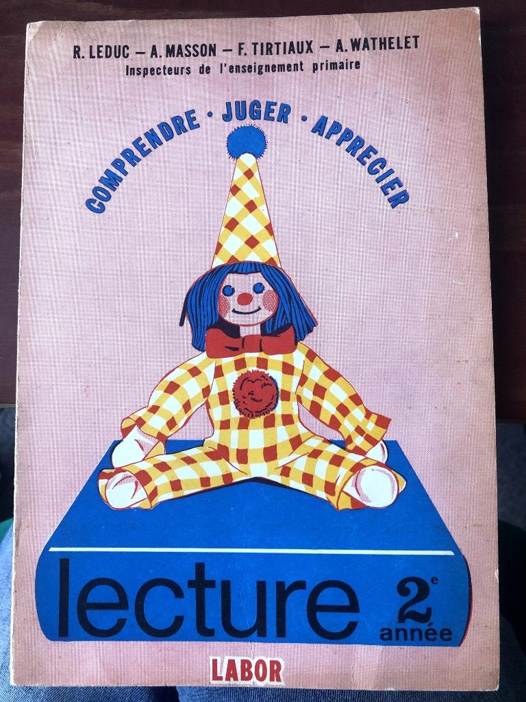 comprendre - juger - apprecier, lecture 2e année, Labor,1968, Enlèvement ou Envoi, Primaire, Français, LABOR