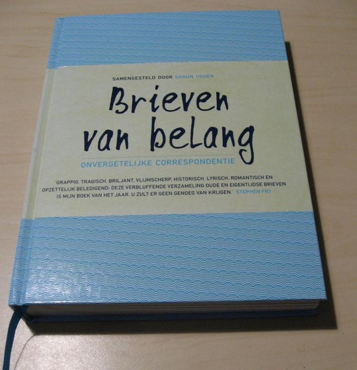 Brieven van Belang - Onvergetelijke Correspondentie, Livres, Histoire mondiale, Comme neuf, Enlèvement ou Envoi