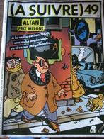 A SUIVRE N 49 - Février 1982 - ALTAN - FRIZ MELONE, Enlèvement ou Envoi