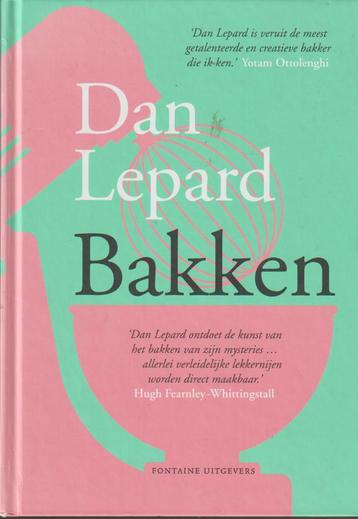 Boek : Bakken - Dan Lepard. beschikbaar voor biedingen