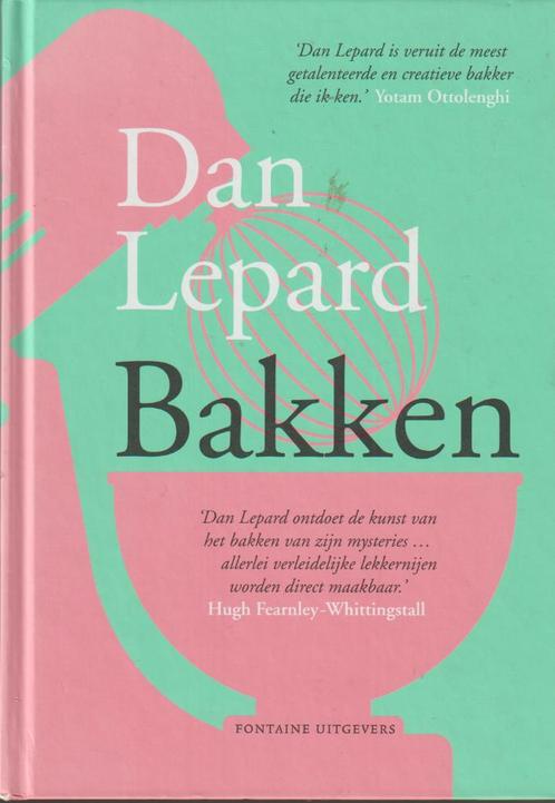 Boek : Bakken - Dan Lepard., Boeken, Kookboeken, Verzenden