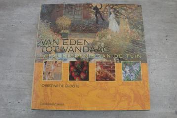 VAN EDEN TOT VANDAAG-GESCHIEDENIS VAN DE TUIN beschikbaar voor biedingen