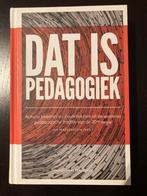 Dat is pedagogiek - J. Maschelein, Boeken, Studieboeken en Cursussen, Ophalen, Zo goed als nieuw