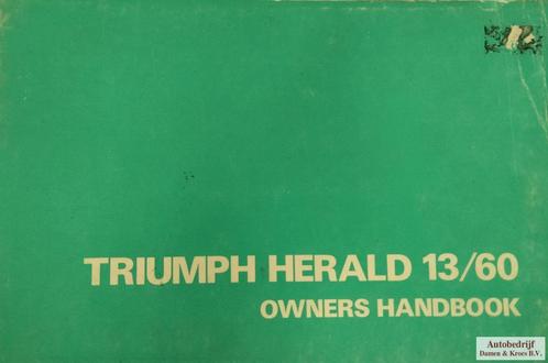 Handboek Triumph Herald 13/60 instructieboekje, Autos : Divers, Modes d'emploi & Notices d'utilisation, Enlèvement ou Envoi