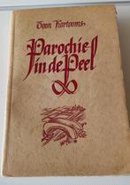 Parochie in de Peel. (roman), Boeken, Ophalen of Verzenden, Zo goed als nieuw, Toon Kortooms