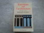 ENTRETIENS SUR L'ARCHITECTURE, Enlèvement ou Envoi, Utilisé