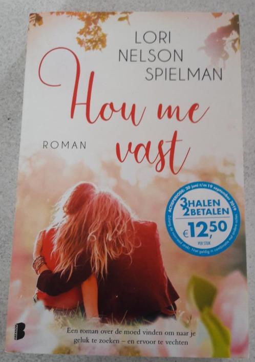 Roman van Lori Nelson Spielman: Hou me vast, Livres, Romans, Utilisé, Enlèvement ou Envoi