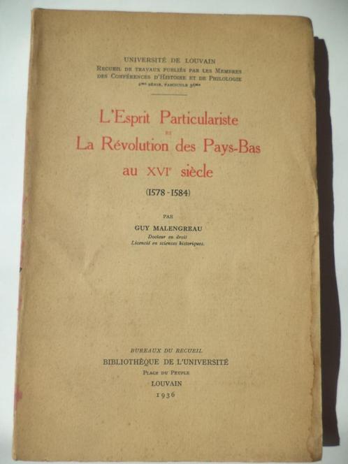 L'Esprit Particulariste & Révolution des Pays-Bas Malengreau, Boeken, Geschiedenis | Nationaal, Ophalen of Verzenden