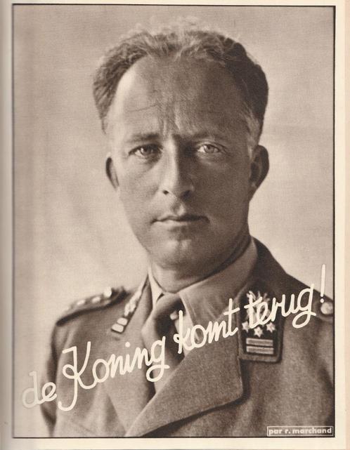 De Koning komt terug. Leopold III, Verzamelen, Koningshuis en Royalty, Ophalen of Verzenden