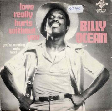 vinyl  7"   -   Billy Ocean – Love Really Hurts Without You beschikbaar voor biedingen