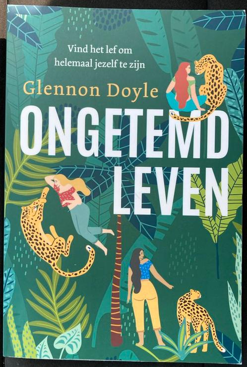 Glennon Doyle - Ongetemd leven, Boeken, Psychologie, Zo goed als nieuw, Ophalen of Verzenden