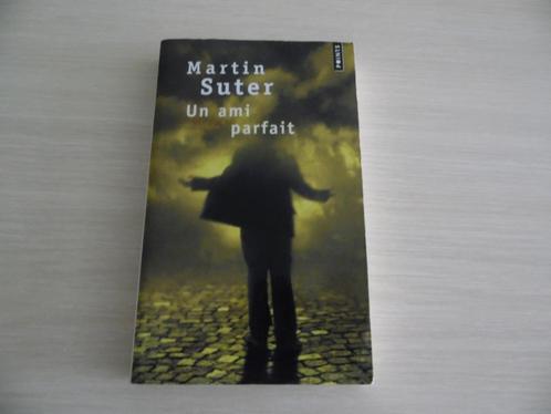 UN AMI PARFAIT       MARTIN  SUTER, Livres, Romans, Comme neuf, Europe autre, Enlèvement ou Envoi