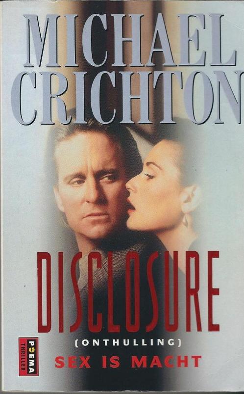 Disclosure(onthulling) - Michel Crichton, Livres, Thrillers, Utilisé, Belgique, Enlèvement ou Envoi
