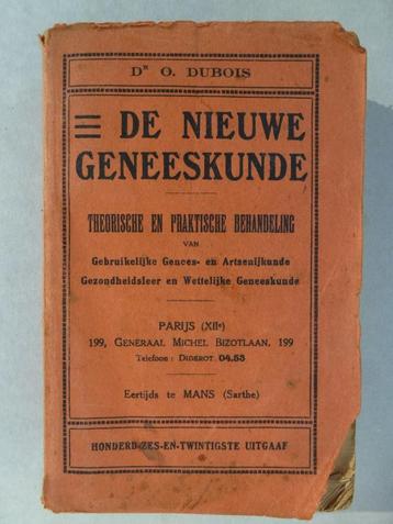 De nieuwe geneeskunde Dr. O. Dubois 126 ste uitgaaf beschikbaar voor biedingen