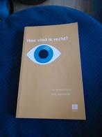 Boek - Hoe vind ik recht? - Dirk Vanheule, Boeken, Studieboeken en Cursussen, Ophalen of Verzenden, Gelezen, Dirk Vanheule