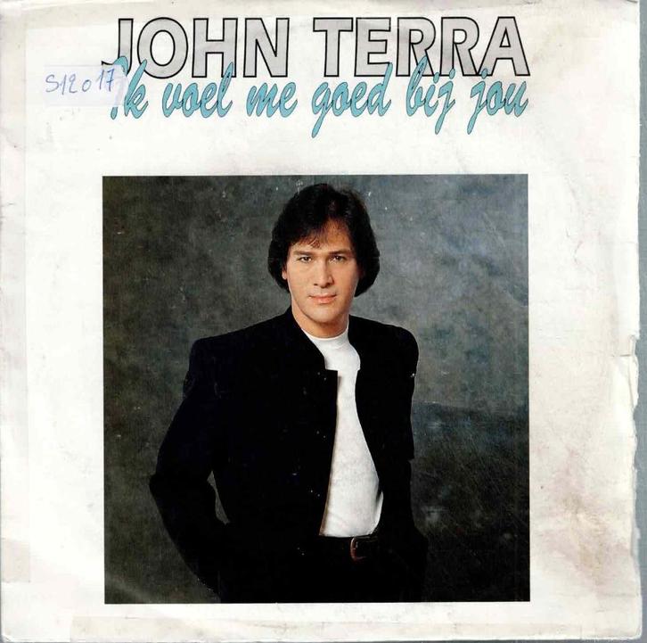 Vinyl, 7"   -   John Terra – Ik Voel Me Goed Bij Jou, Cd's en Dvd's, Vinyl | Overige Vinyl, Overige formaten, Ophalen of Verzenden