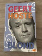 Geert Hoste Blond, Enlèvement ou Envoi