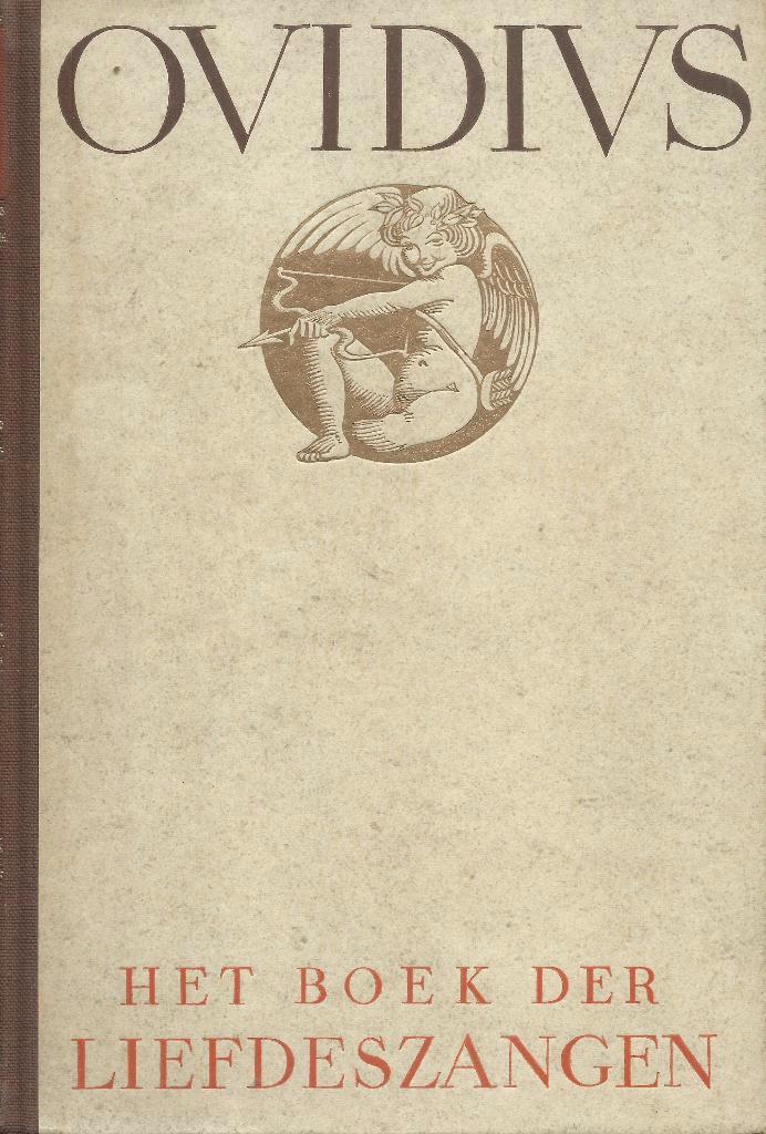 Publius Ovidius Naso - Het boek der liefdeszangen (1941), Boeken, Literatuur, Gelezen, Ophalen of Verzenden
