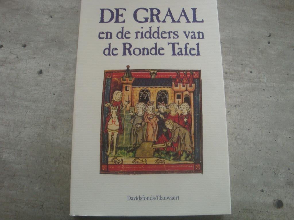 DE GRAAL EN DE RIDDERS VAN DE RONDE TAFEL, Ophalen of Verzenden, Gelezen
