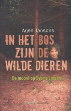(b335) In het bos zijn de wilde dieren, moord Sybine Jansons, Verzenden, Gelezen