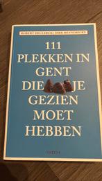 111 plekken in Gent, Vacances, Vacances | City-trips