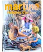 Martine 👧🏻 histoires d'un jour (8 récits !) ~ Marlier, Livres, Neuf, Marcel Marlier & Gilbert Delahaye, Garçon ou Fille, Enlèvement ou Envoi