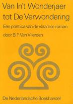 Bernard vn Vlierden Van In’t Wonderjaer tot De verwondering , Enlèvement ou Envoi, Neuf