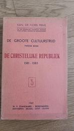 Floris Prims De Groote cultuurstrijd Deel2 Christelijke repu, Gelezen, 20e eeuw of later, Ophalen