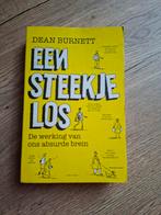Boek : een steekje los / Dean Burnett, Ophalen of Verzenden