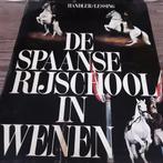 De Spaanse Rijschool in Wenen., Boeken, Dieren en Huisdieren, Ophalen, Gelezen, Paarden of Pony's
