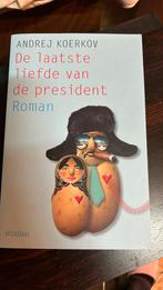 A. Koerkov - De laatste liefde van de president, A. Koerkov, Ophalen of Verzenden, Zo goed als nieuw