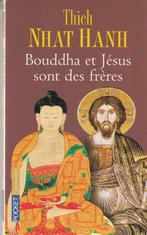 Bouddha et Jésus sont des frères Thich Nhat Hanh, Livres, Religion & Théologie, Enlèvement ou Envoi, Thich Nhat Hanh, Comme neuf