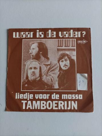Tamboerijn waar is de vader ? Liedje voor de massa.  beschikbaar voor biedingen