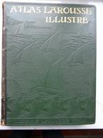 Atlas Larousse Illustré, ca. 1900, Gelezen, Librairie Larousse, Overige atlassen, Frankrijk