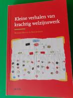 KLEINE VERHALEN v KRACHTIG WELZIJNSWERK Prijs: € 15, Livres, Psychologie, Comme neuf, Heylen & Janssens, Psychologie sociale, Enlèvement ou Envoi