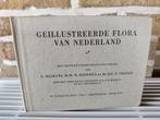 Geïllustreerde flora van Nederland., Ophalen of Verzenden, Zo goed als nieuw, Bloemen, Planten en Bomen, E. Heimans