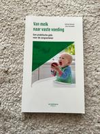 Rolinde Demeyer - Van melk naar vaste voeding, Boeken, Ophalen, Zo goed als nieuw, Rolinde Demeyer; Eline Tommelein
