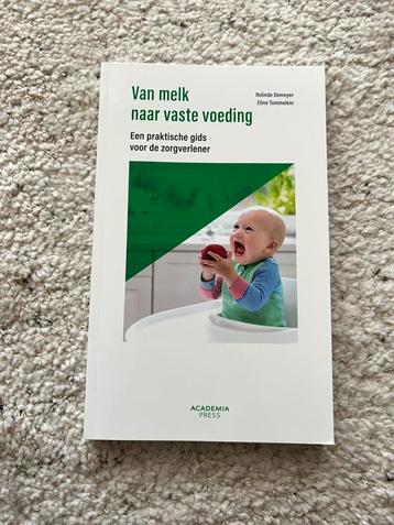 Rolinde Demeyer - Van melk naar vaste voeding beschikbaar voor biedingen