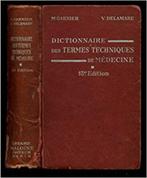 Dictionnaire des termes techniques de médéc Garnier Delamare, Livres, Enlèvement ou Envoi, Utilisé, Français