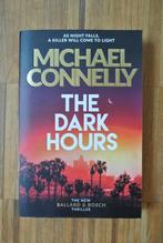 Michael Connelly: The Dark Hours, Boeken, Thrillers, Ophalen of Verzenden, Zo goed als nieuw