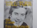 Will Tura - Viva El Amor, Ophalen of Verzenden, Nederlandstalig