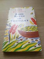 Laura Esquivel - Rozen en tortilla's, Ophalen of Verzenden, Zo goed als nieuw