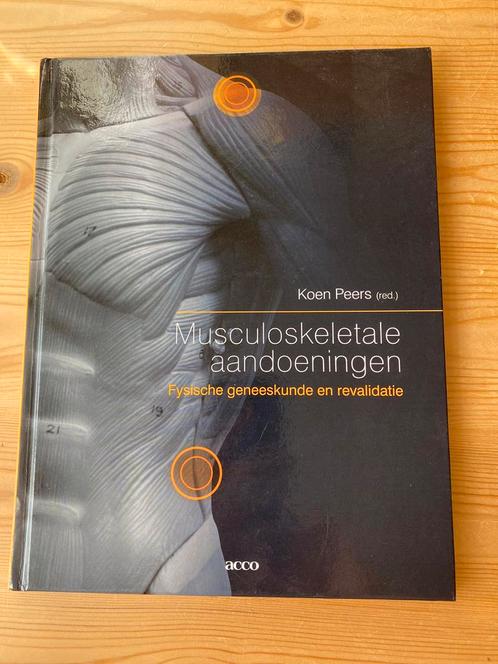 Musculoskeletale aandoeningen, Boeken, Studieboeken en Cursussen, Zo goed als nieuw, Hoger Onderwijs, Ophalen