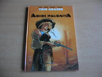 Trio Grande : Adios Palomita - Hardcover - 1e druk uit 1992. disponible aux enchères